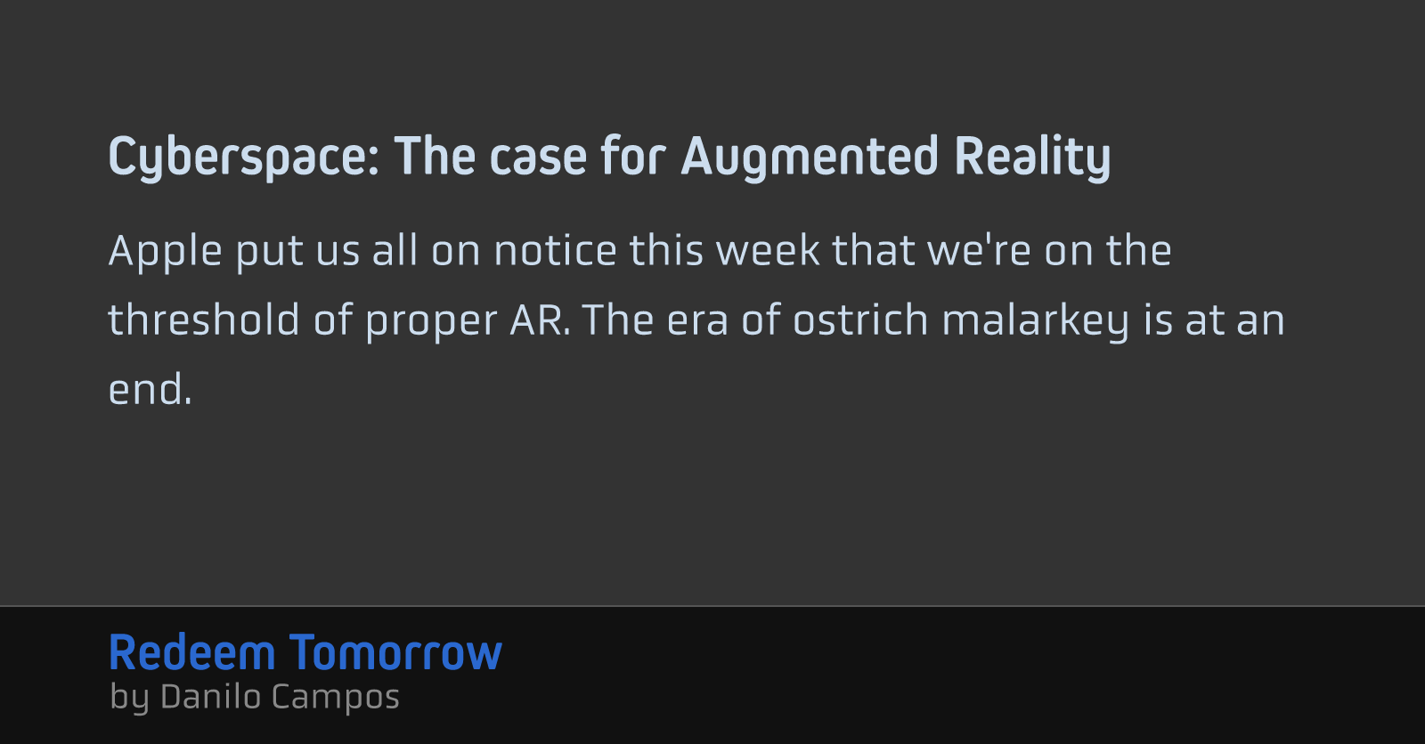 Cyberspace: The case for Augmented Reality